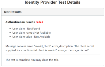 The Identity Provider Test Details screen displays the authentication result as failed in red text. The details are listed below in black text.